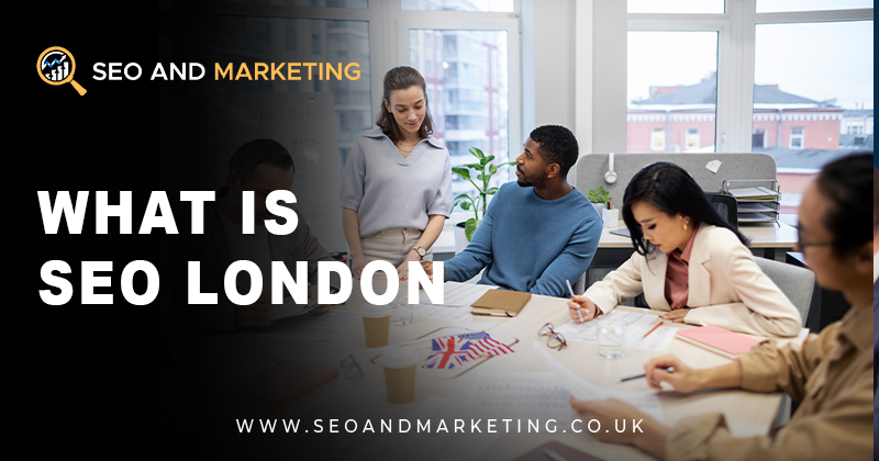 What is SEO London