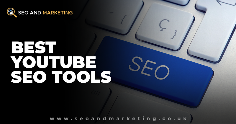 Best YouTube SEO Tools