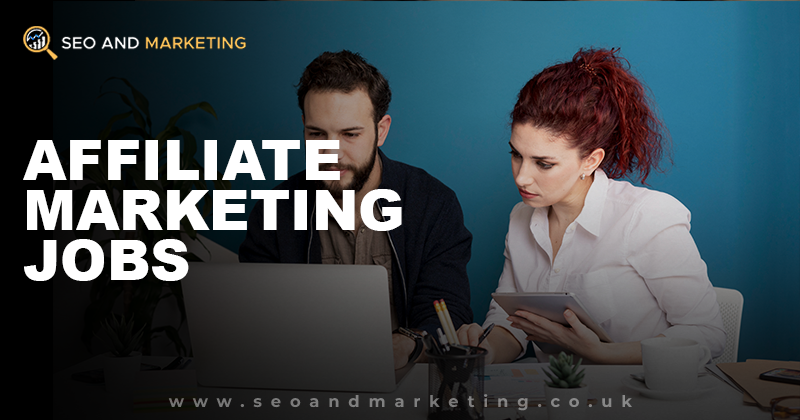 Affiliate Marketing Jobs