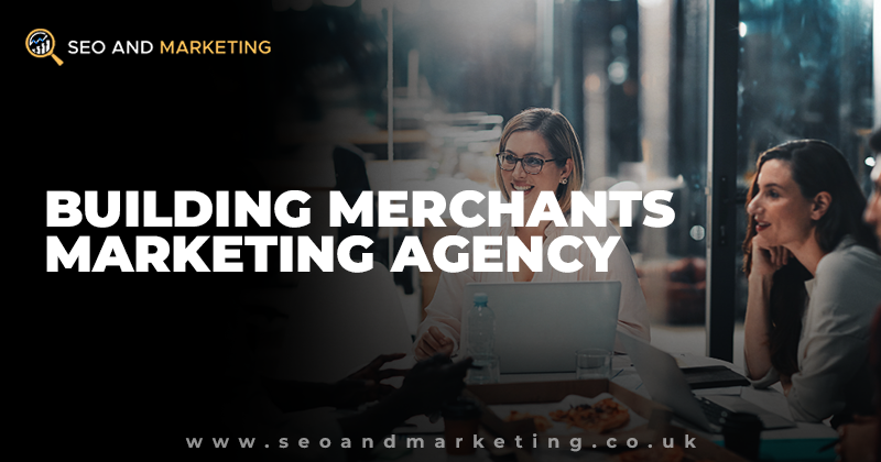 Building Merchants Marketing Agency