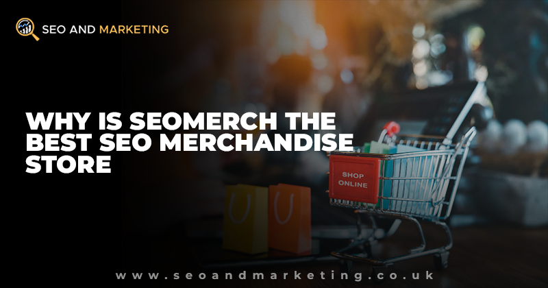 Why-is-Seomerch-the-Best-SEO-Merchandise-Store