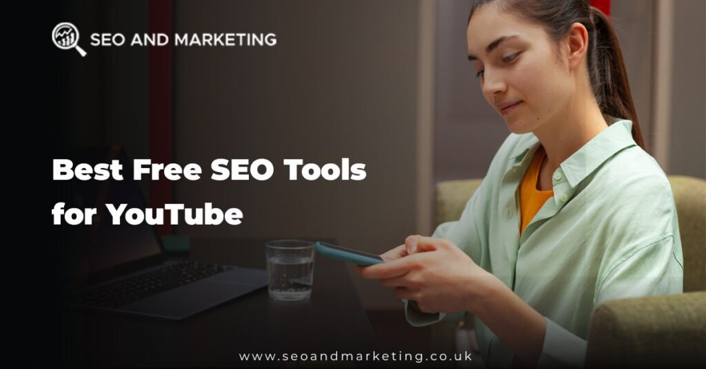 Best Free SEO Tools for YouTube