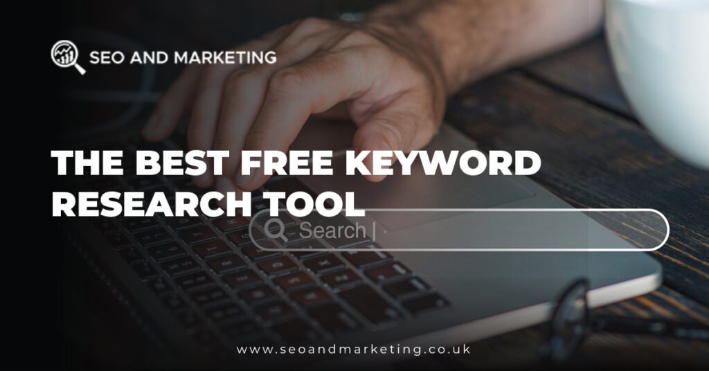 The Best Free Keyword Research Tool