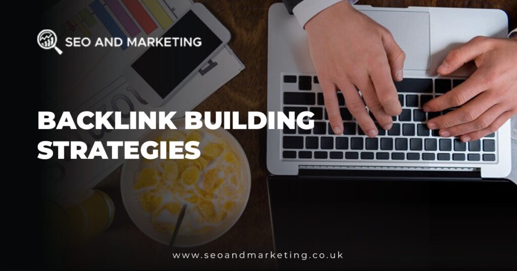 Backlink Building Strategies