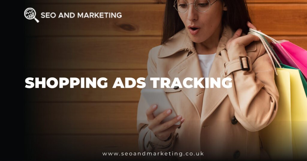 Shopping Ads Tracking