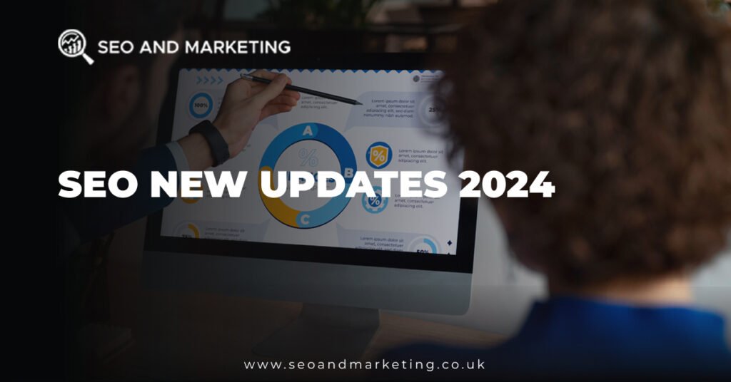 SEO New Updates 2024