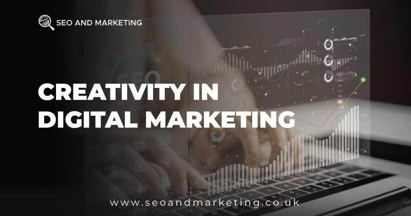 Creativity in Digital Marketing