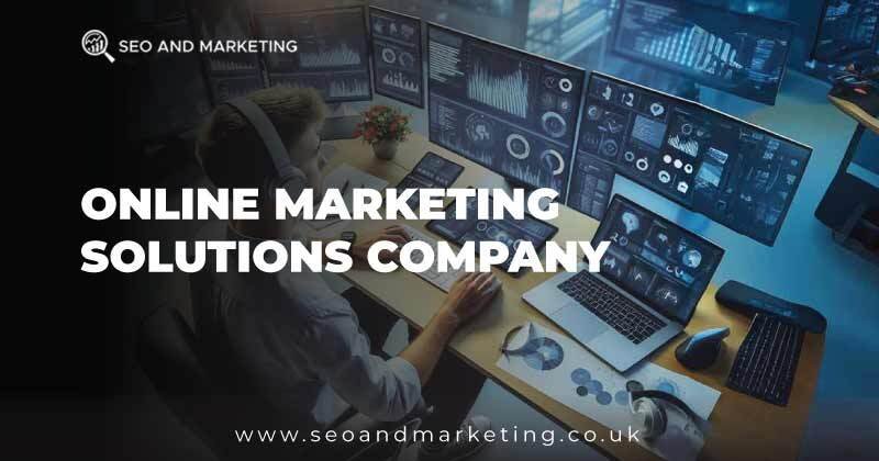 Online Marketing Solutions Company