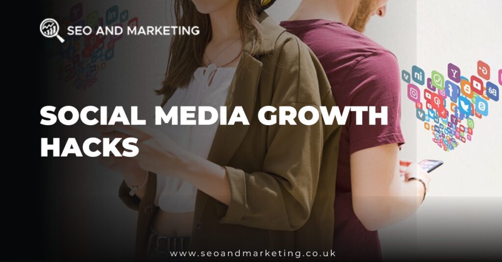 Social Media Growth Hacks