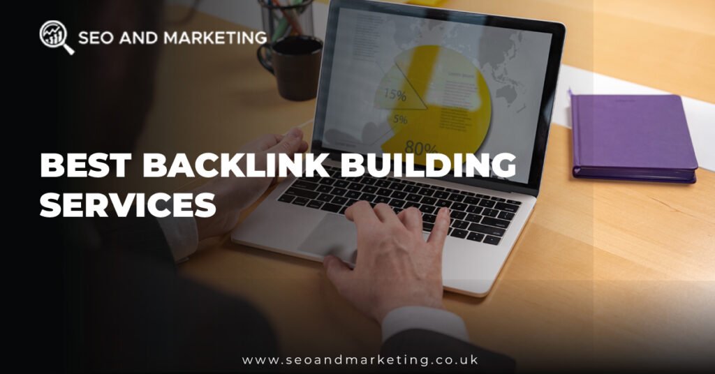 Best Backlink Building Services