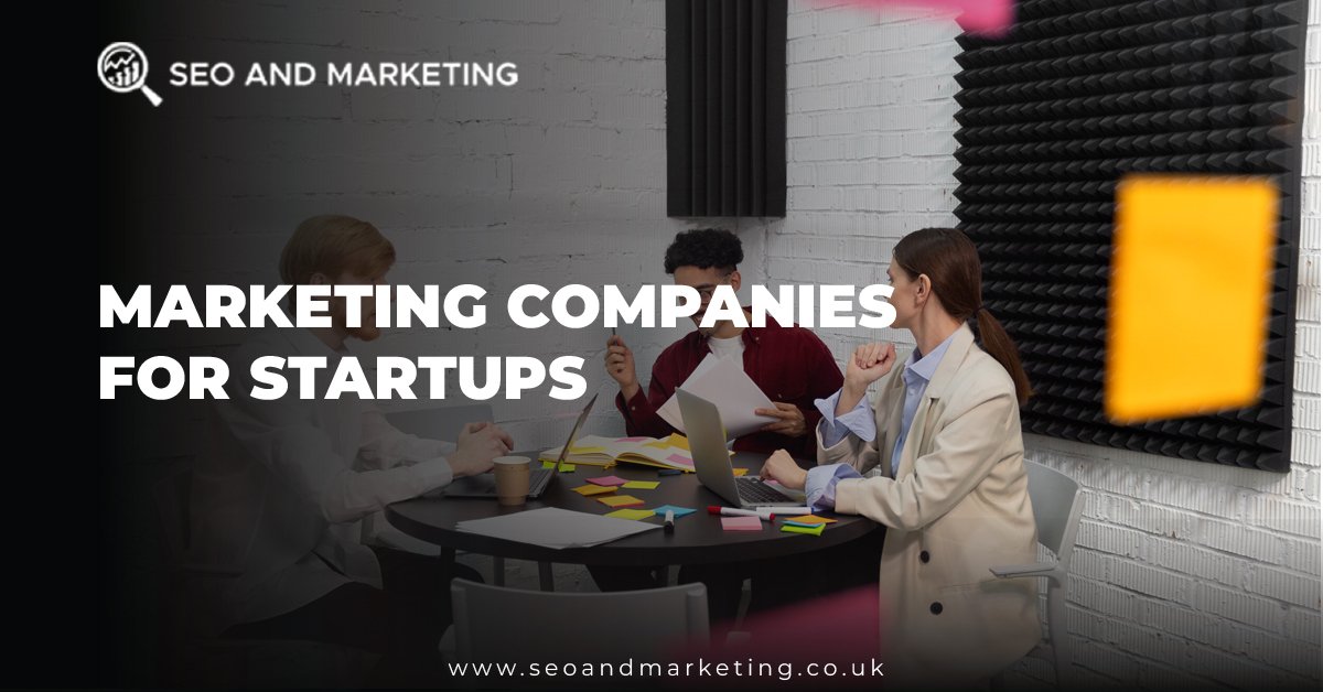 Marketing Companies for Startups