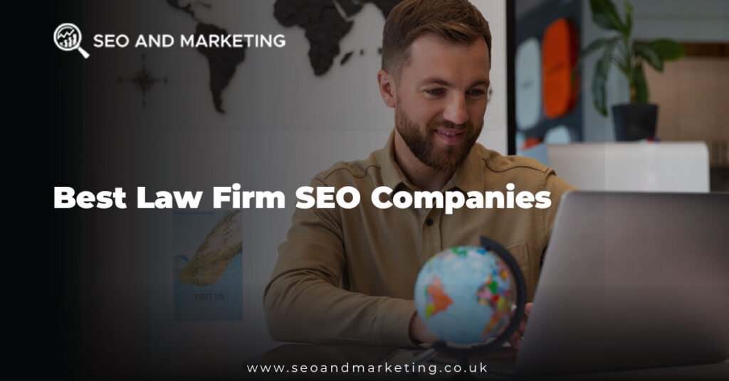 Best Law Firm SEO Companies