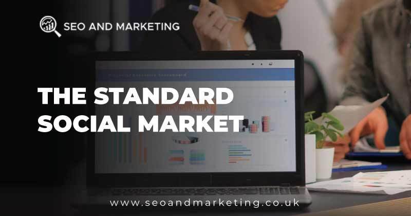 The Standard Social Market